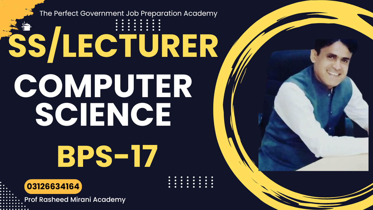 Subject Specialists/LECTURER BPS-17 Computer Science